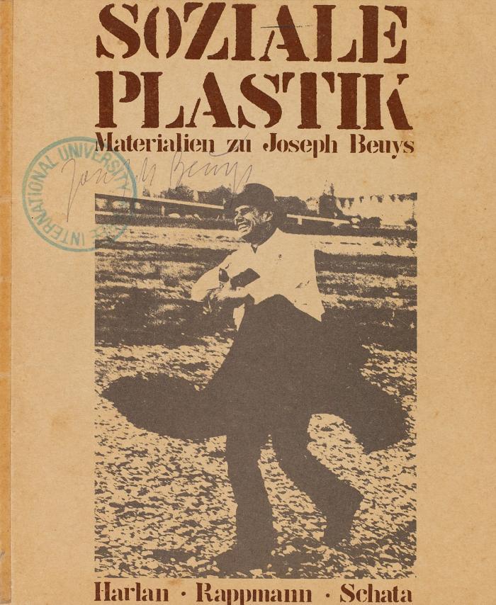 Soziale Plastik. Materialien zu Joseph Beuys.