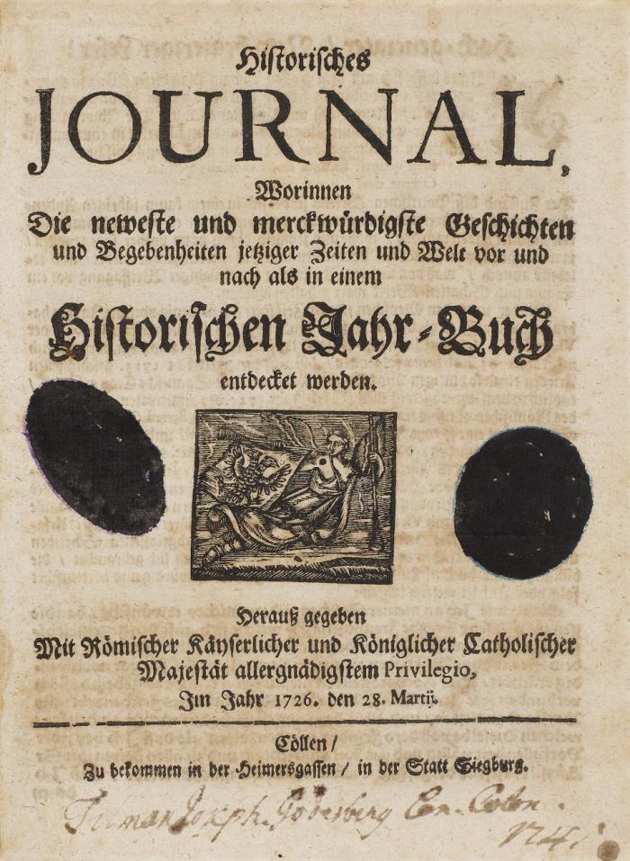 Historisches Journal, worinnen die neweste und merckwürdigste Geschichten und Begebenheiten jetziger Zeiten und Welt vot und nach als in einem historischen Jahr-Buch entdecket werden.