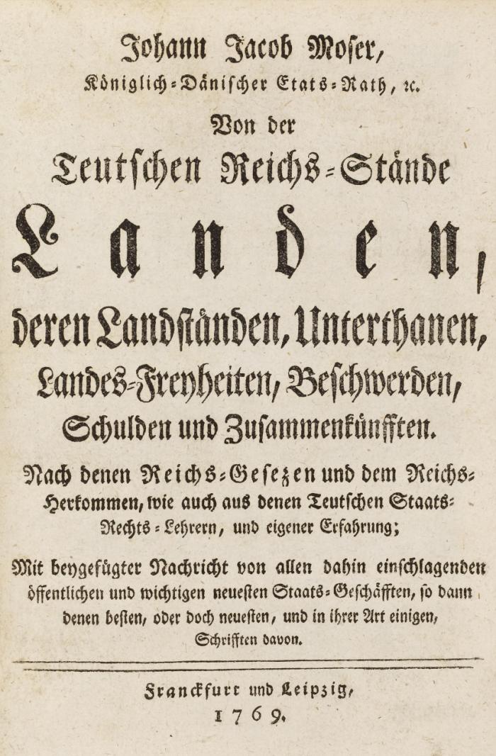 Von der Teutschen Reichs-Stände Landen, deren Landständen, Unterthanen, Landes-Freyheiten, Beschwerden, Schulden und Zusammenkünfften.