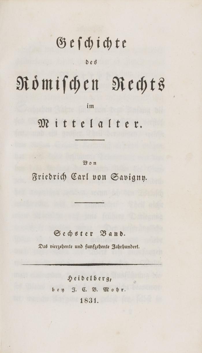Geschichte des Römischen Rechts im Mittelalter. 2. (I-III) und Mischaufl.  6 Bde.