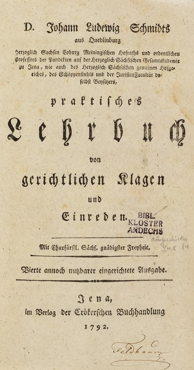 Praktisches Lehrbuch von gerichtlichen Klagen und Einreden. 4. Aufl.