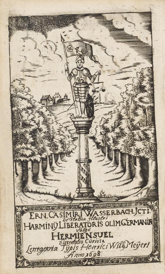 Dissertatio de statua illustri Harminii, liberatoris Germaniae, vulgò Hiermensul, eum subjectâ appendice de statura Harminii, Wittekindi & Karoli Magni.