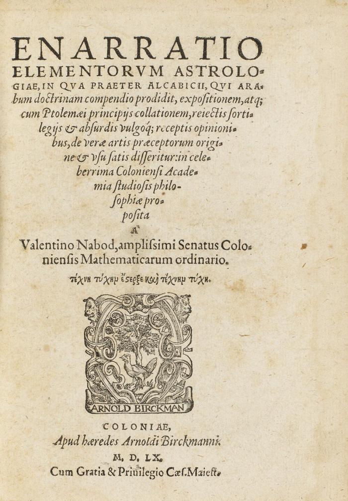 Enarratio elementorum astrologiae, in qua praeter Alcabicii, qui Arabum doctrinam compendio proditit ...