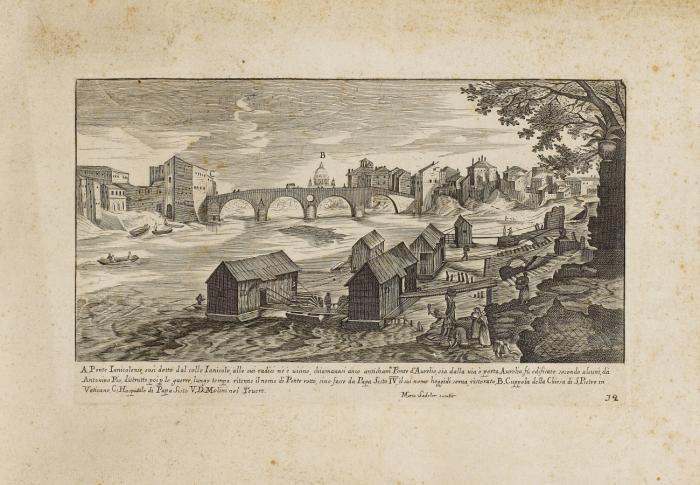 Rom.  - Vestigij delle Therme di Dioclitiano / Vestigij delle Terme, di Diocletiano dalla parte di dentro / Parte del monte Quirinale / Vestigij delle Terme di Constantino / A Ponte Janicolense cosi detto dal colle Janicolo.