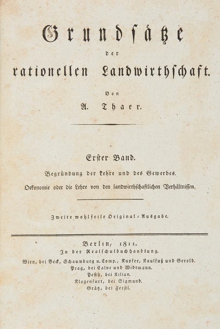 Grundsätze der rationellen Landwirthschaft. Zweite wohlfeile Original-Ausgabe.  4 Bde.