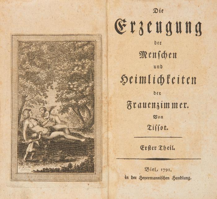 Die Erzeugung der Menschen und Heimlichkeiten der  Frauenzimmer. 4 Tle. in 1 Bd.