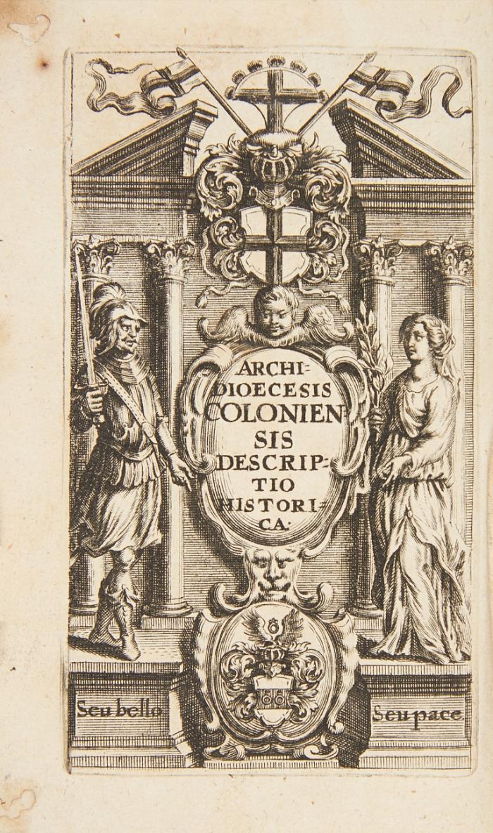 Archidioeceseos Coloniensis descriptio historico poetica, per ordines et status digesta. Editio tertia. Auctior & emendatior.