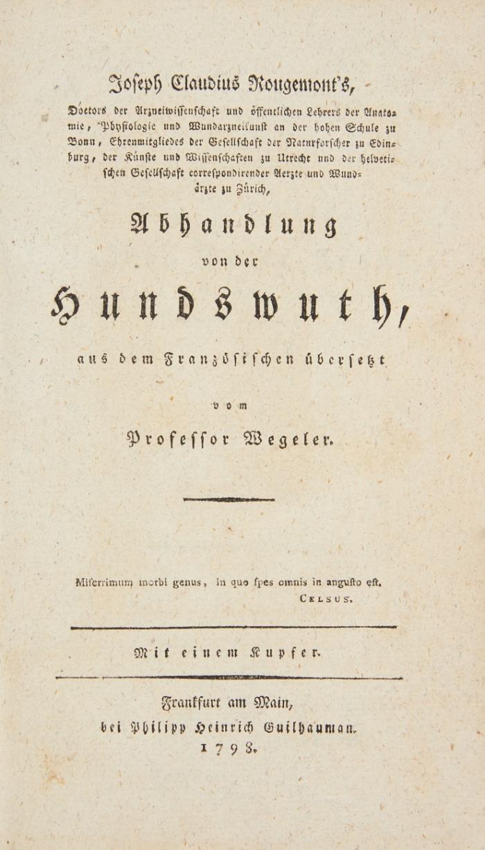 Abhandlung von der Hundswuth, aus dem Französischen übersetzt vom Professor Wegeler.