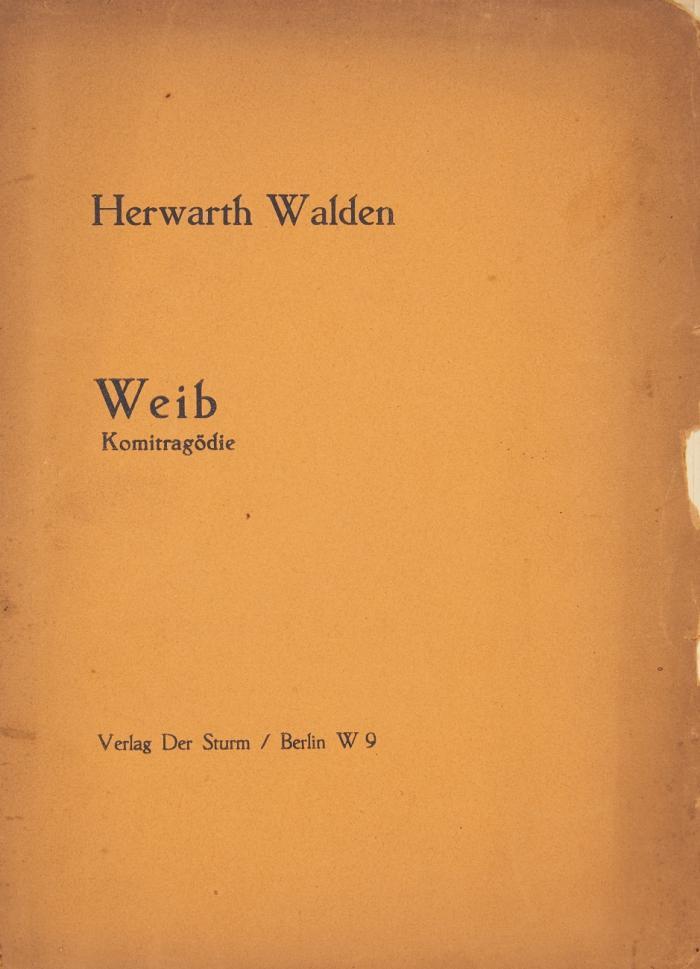 Sammlung von 7 Werken dramatischer Dichtungen. 7 Hefte. Berlin: Der Sturm 1917-18. 24 x 16 bis 26 x 19 cm. Orig.Broschur.