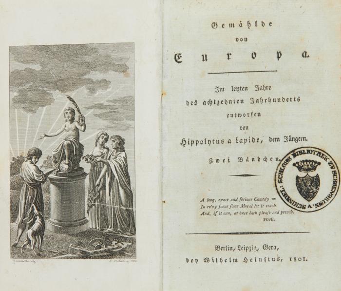 Gemählde von Europa. Im letzten Jahre des achtzehnten Jahrhunderts entworfen von Hippolytus a Lapide, dem Jüngern (Pseud.) 2 Bände in 1.
