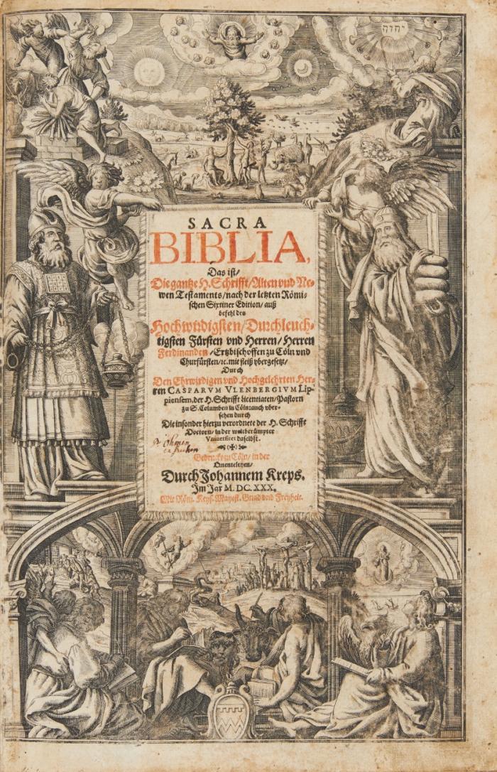 Sacra Biblia, Das ist, die gantze H. Schrifft, Alten und Newen Testaments, nach der letzten Römischen Sixtiner Edition ... mit fleiß ubergesetzt durch Caspar Ulenberg ...