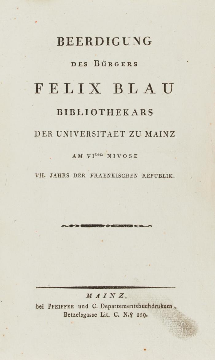 Beerdigung des Bürgers Felix Blau Bibliothekars der Universitaet zu Mainz.