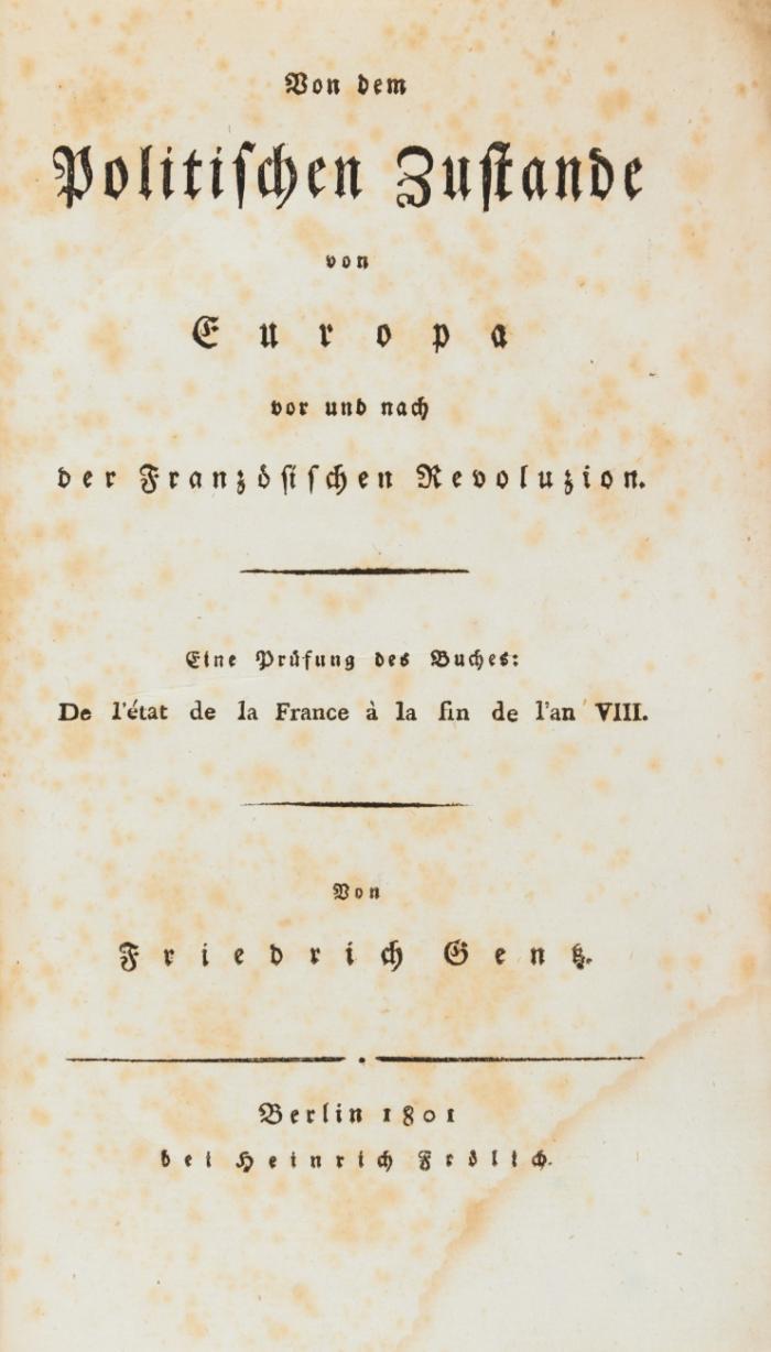 Von dem Politischen Zustande von Europa vor und nach der Französischen Revoluzion. Eine Prüfung des Buches: De l'état de la France à la fin de l'an VIII.