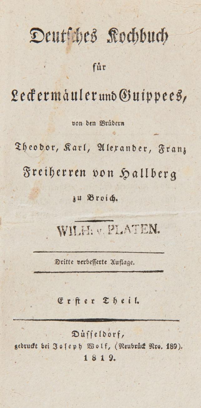 Deutsches Kochbuch für Leckermäuler und Guippees. Dritte verbesserte Auflage. 2 Teile in 2 Bden.