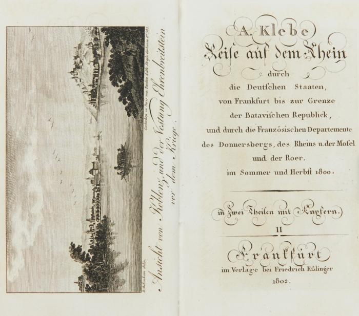 Reise auf dem Rhein durch die Deutschen Staaten von Frankfurt bis zur Grenze der Batavischen Republick, und durch die Französischen Departemente des Donnersbergs, des Rheins u. der Mosel und der Roer; im Sommer und Herbst 1800. 2 Bände.