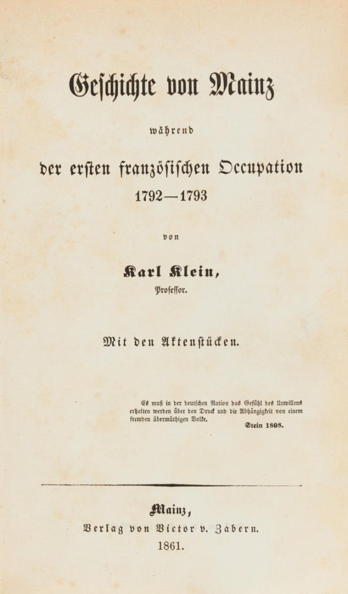 Geschichte von Mainz während der ersten französischen Occupation. Mit Aktenstücken.