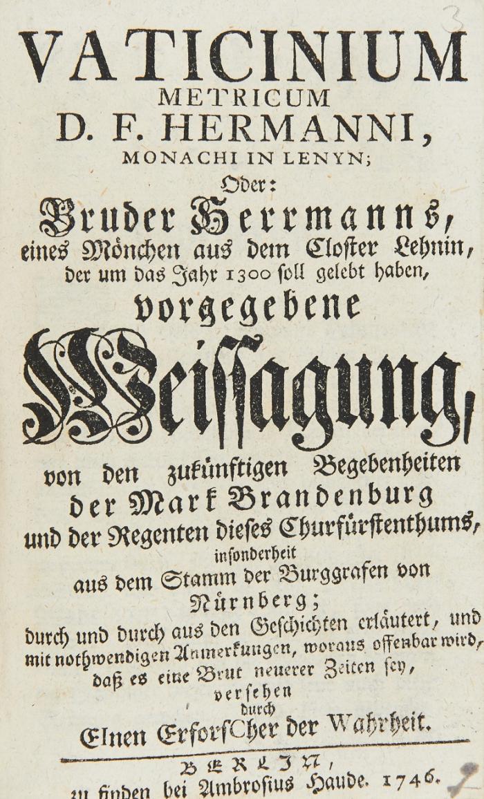 Lehninsche Weissagung. - Sammelband mit 3 Schriften.