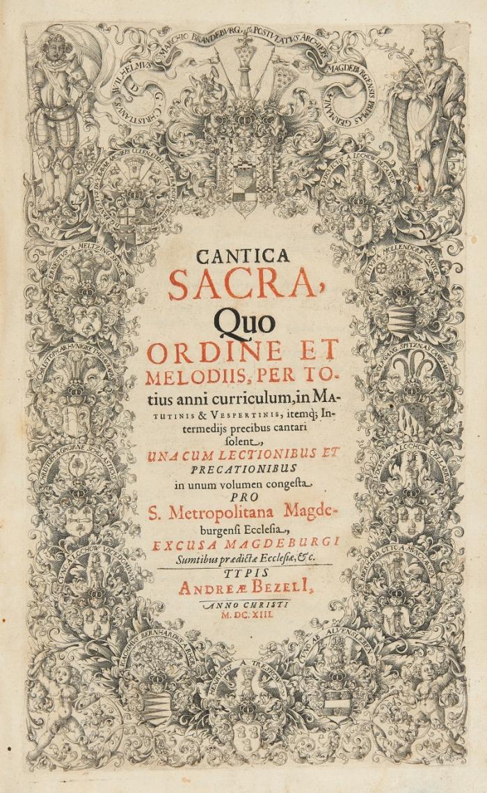 Cantica sacra, quo ordine et melodiis, per totius anni curriculum, in matutinis & vespertinis itemq(ue) intermedijes precibus cantari solent, una cum lectionibus et precationibus in unum volumen congesta pro S. Metropolitana  Magdeburgensi Ecclesia, excusa Magdeburgi sumtibus prædictæ ecclesiæ.