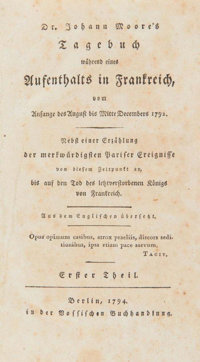 Tagebuch während eines Aufenthalts in Frankreich vom Anfang des August bis Mitte Decembers 1792. Nebst einer Erzählung der merkwürdigsten Pariser Ereignisse von diesem Zeitpunkt an, bis auf den Tod des letztverstorbenen Königs von Frankreich. Aus dem Englischen übersetzt [von Friedr. Ludwig Wilhelm Meyer]. 2 Bände.