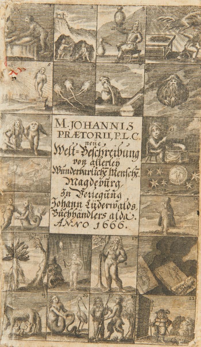 Anthropodemus Plutonicus. Das ist/ eine neue Welt-beschreibung von allerley wunderbahren Menschen; Als da seyn/ die 1. Alpmännergen/ Schröteln/ Nachtmähren. 2. Bergmännerlein/ Wichtelin/ Unter-Irrdische. 3. Chymische Menschen/ Wettermännlein. ... etc. 2 Tle in 1 Bd.