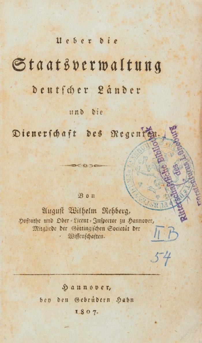 Ueber die Staatsverwaltung deutscher Länder und die Dienerschaft des Regenten.