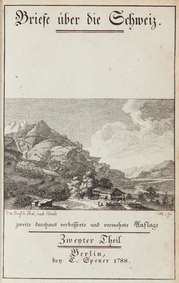 Briefe über die Schweiz. 2. verm. und verb. Aufl. 4 Bände.