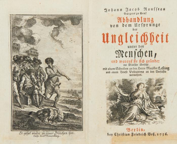 Abhandlung von dem Ursprunge der Ungleichheit unter den Menschen, und worauf sie sich gründe: ins Deutsche übersetzt (von Moses Mendelssohn) mit einem Schreiben an den Magister Leßing und einem Brief Voltairens an den Verfasser vermehret.