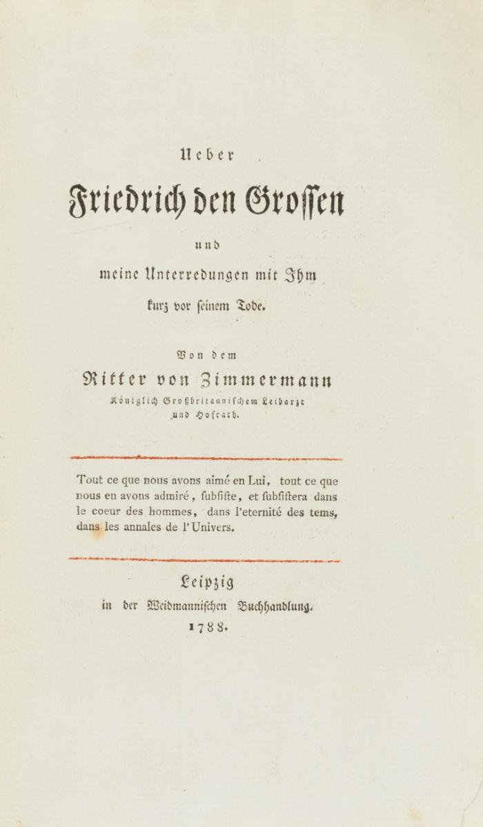 Ueber Friedrich den Grossen und meine Unterredungen mit Ihm kurz vor seinem Tode.