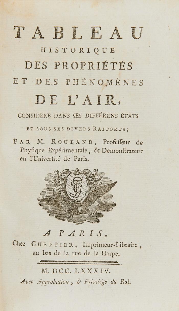 Tableau historique des propriétés et des phénomènes de l'air, considéré dans ses différens états ...