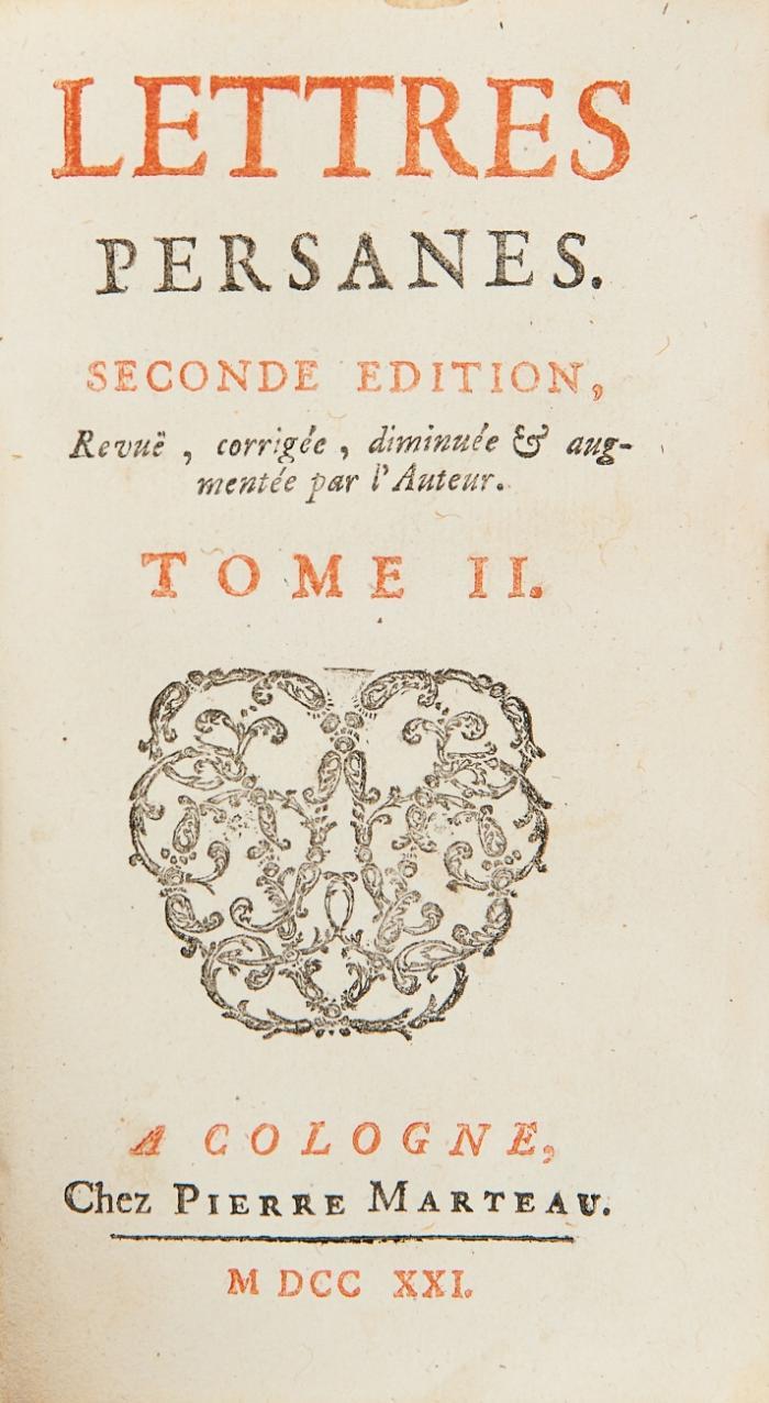 Lettres persanes. Seconde édition. Revue, corrigée, diminuée & augmentée par l'auteur. 2 Tle. in 1 Bd.
