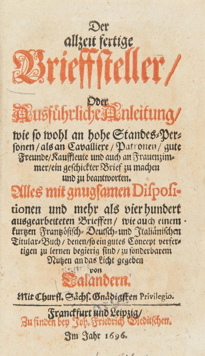 Der allzeit fertige Brieffsteller. 2 Tle. in 1 Bd.