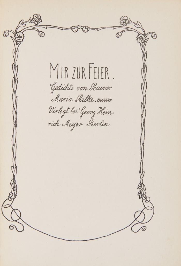 Mir zur Feier. Gedichte. - Dazu: Die frühen Gedichte