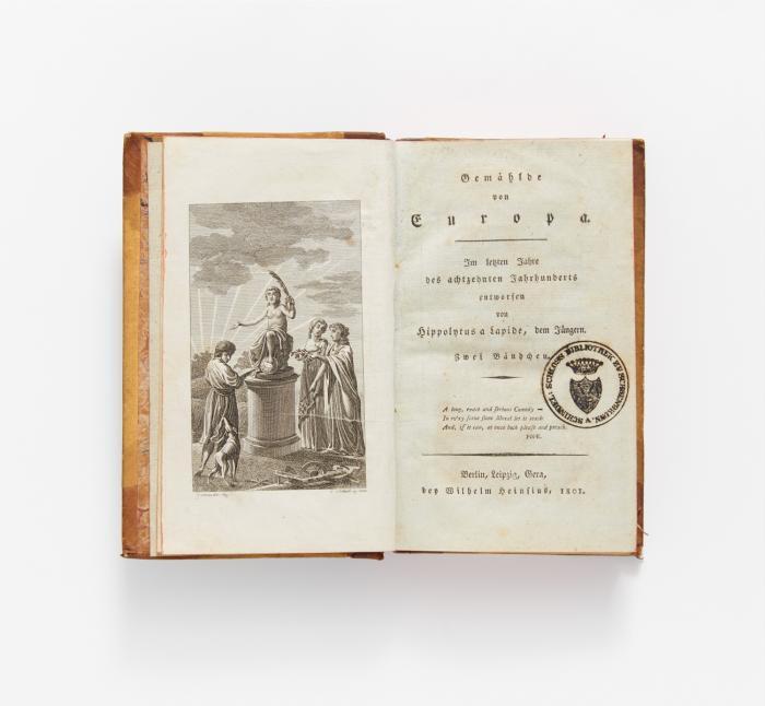 Gemählde von Europa. Im letzten Jahre des achtzehnten Jahrhunderts entworfen von Hippolytus a Lapide, dem Jüngern (Pseud.) 2 Bände in 1.