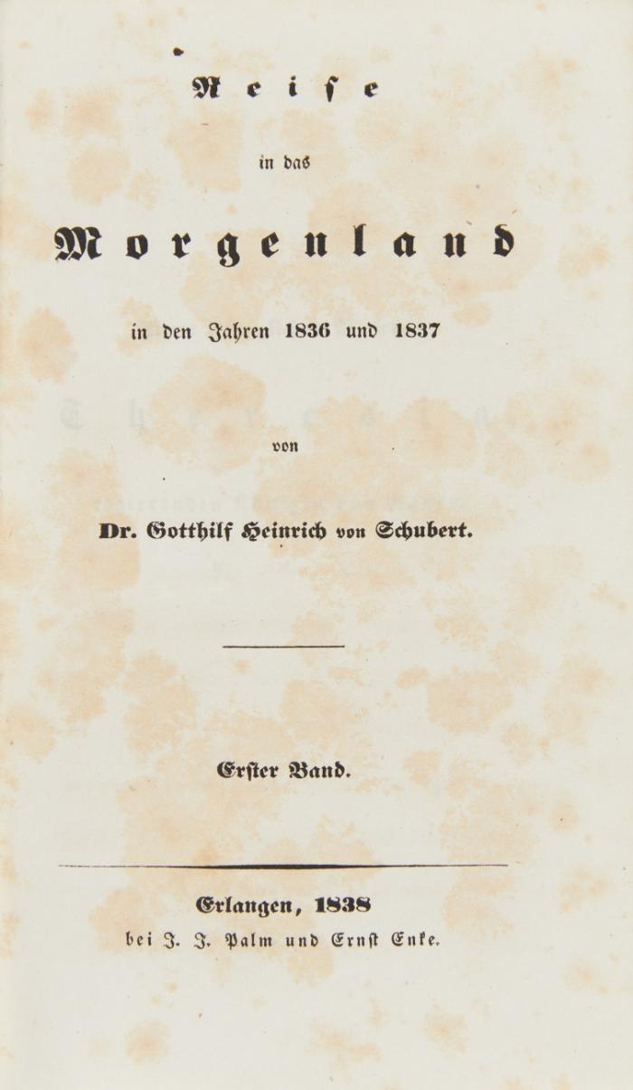 Reise in das Morgenland in den Jahren 1836 und 1837. 3 Bände.