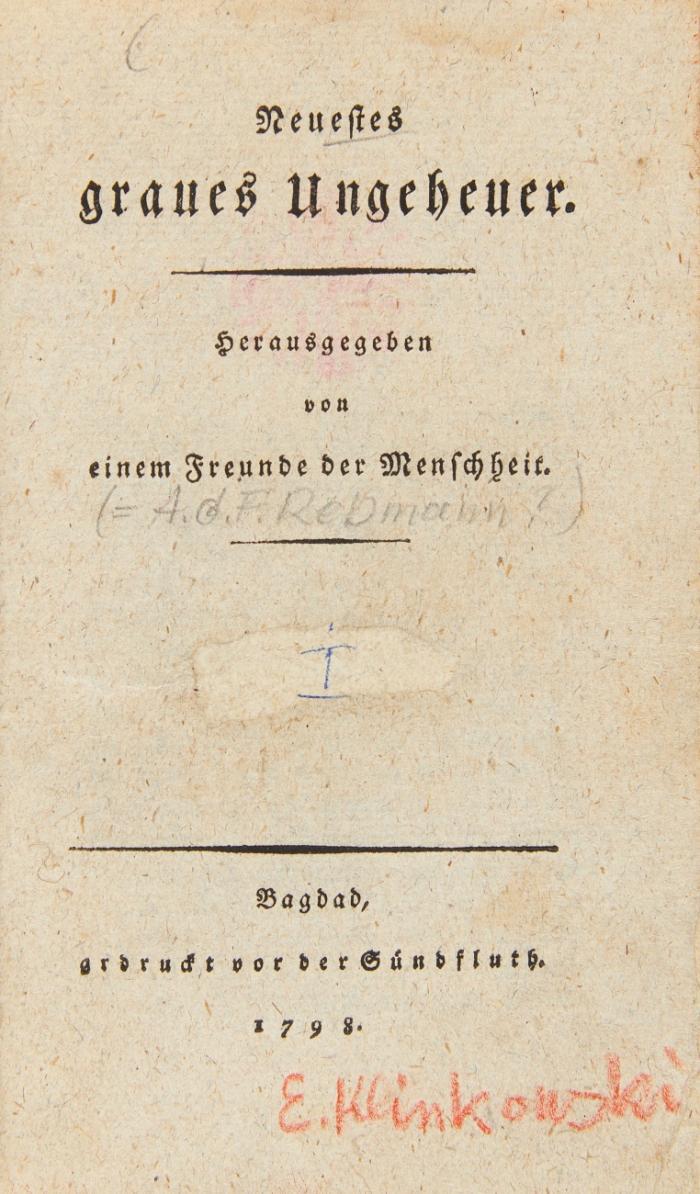 Neuestes graues Ungeheuer. Herausgegeben von einem Freunde der Menschheit.