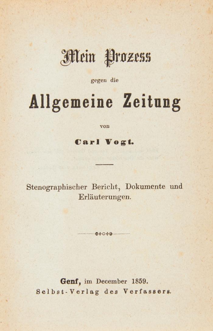 Mein Prozess gegen die Allgemeine Zeitung. Stenographischer Bericht, Dokumente und Erläuterungen.