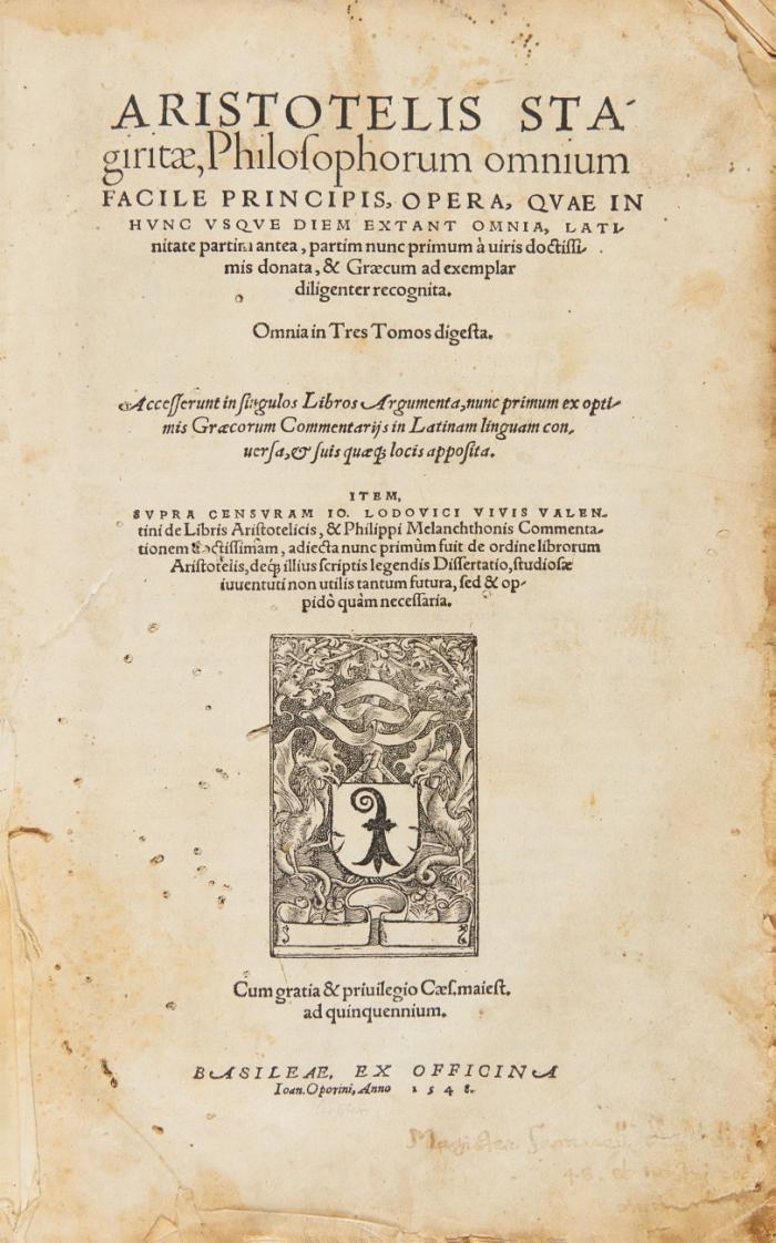 Stagiritae, philosophorum omnium facile principicis, opera, quae in hunc usque diem extant omnia ...  Omnia in tres tomos digesta. 3 Tle. in 1 Bd.