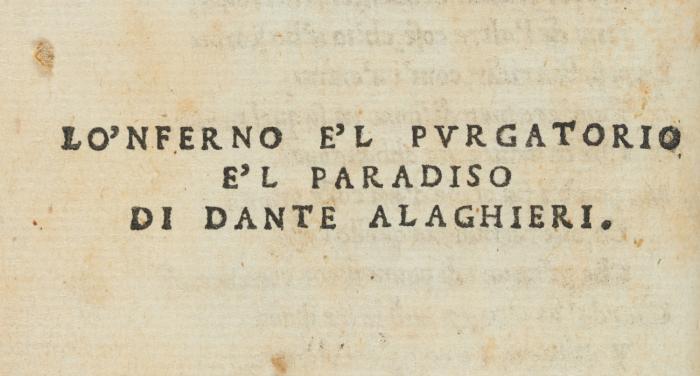 [Le terze rime]. Lo'nferno e'l purgatorio e'l paradiso.