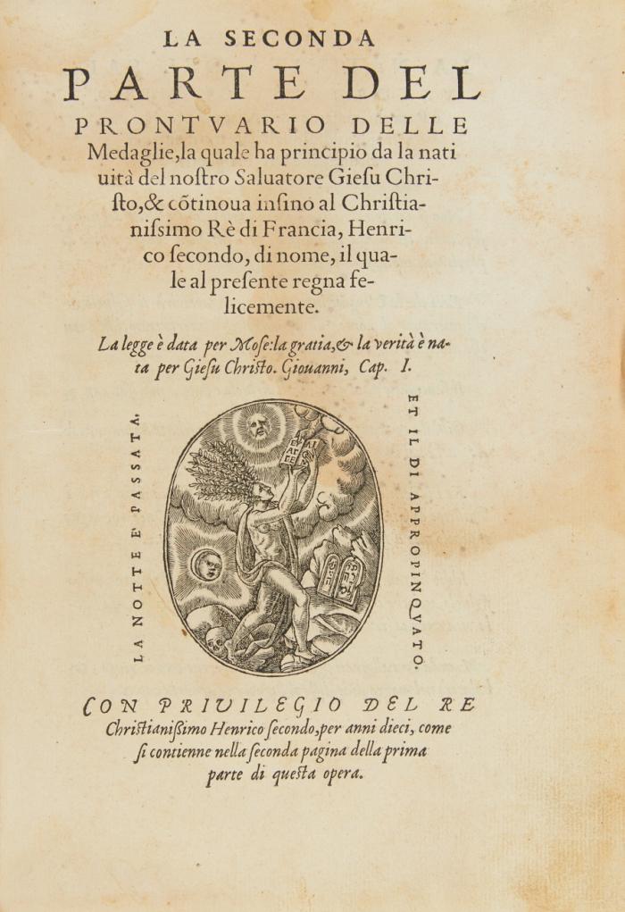 Prontvario de le medaglie de piv illvstri, & fulgenti huomini & donne, dal principio del mondo insino al presente tempo, con le lor vite in compendio raccolte. 2 Bde in 1.
