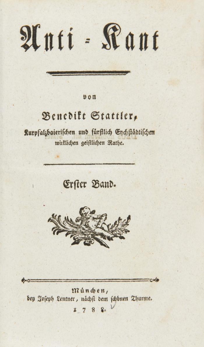 Anti-Kant. 2 Bde. / Anhang zum Anti-Kant in einer Widerlegung der Kantischen Grundlegung zur Metaphysik der Sitten. - Zus. 3 Bde.