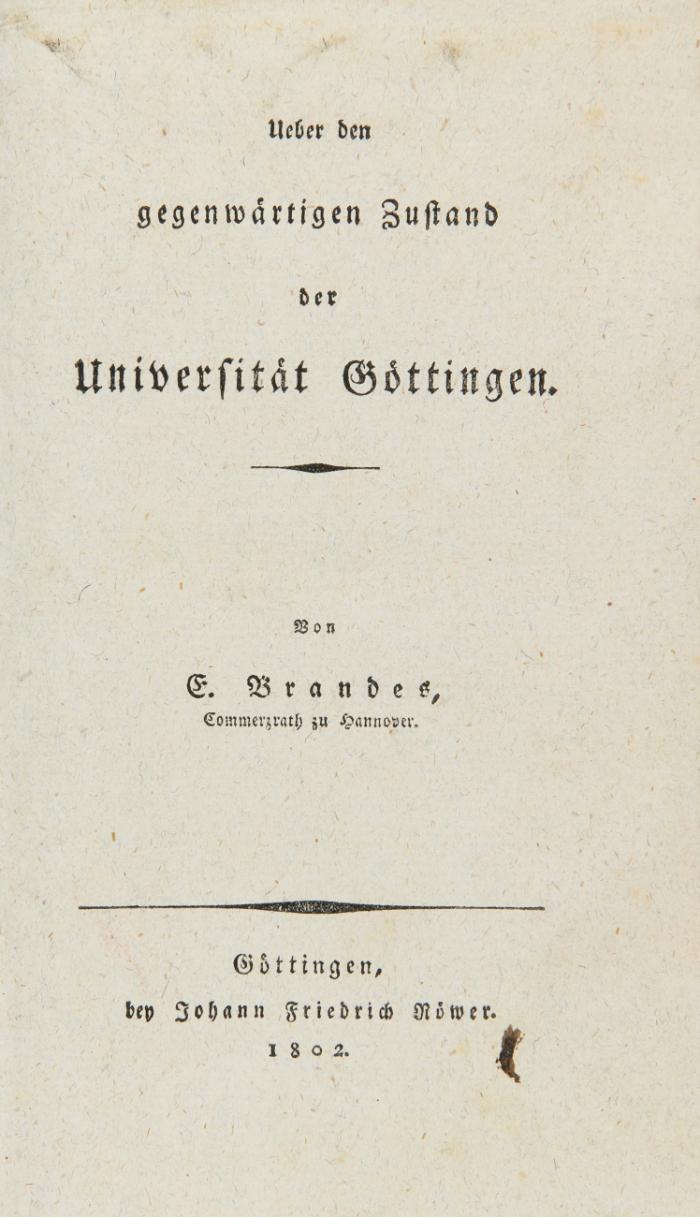 Ueber den gegenwärtigen Zustand der Universität Göttingen.