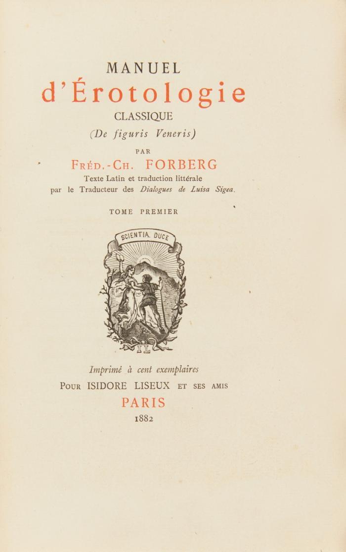Manuel d'érotologie classique ('De figuris Veneris'). Texte Latin et traduction littérale par le traducteur des 'Dialogues de Luisa Sigea' [i.e. Alcide Bonneau]. 2 Bde in 1.