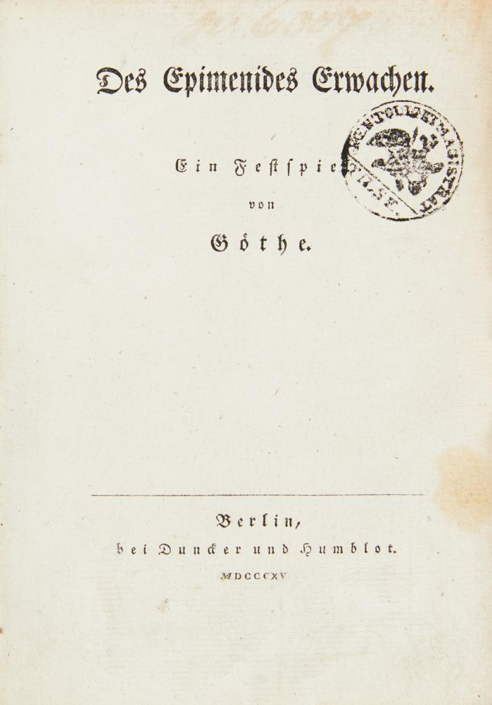 Des Epimenides Erwachen. Ein Festspiel.