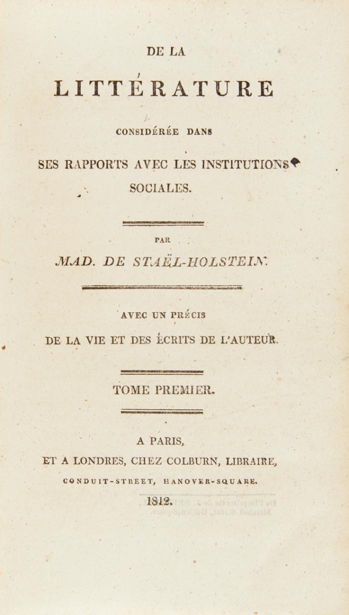 De la littérature Considereée dans ses rapports avec les institutions sociales. 2 Bde.