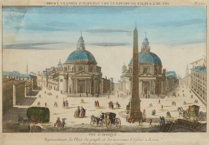 Rom. Piazza del Popolo. - Veu D'Optique Represéntant, la Place du peuple et des nouveaux Edifices à Rome.