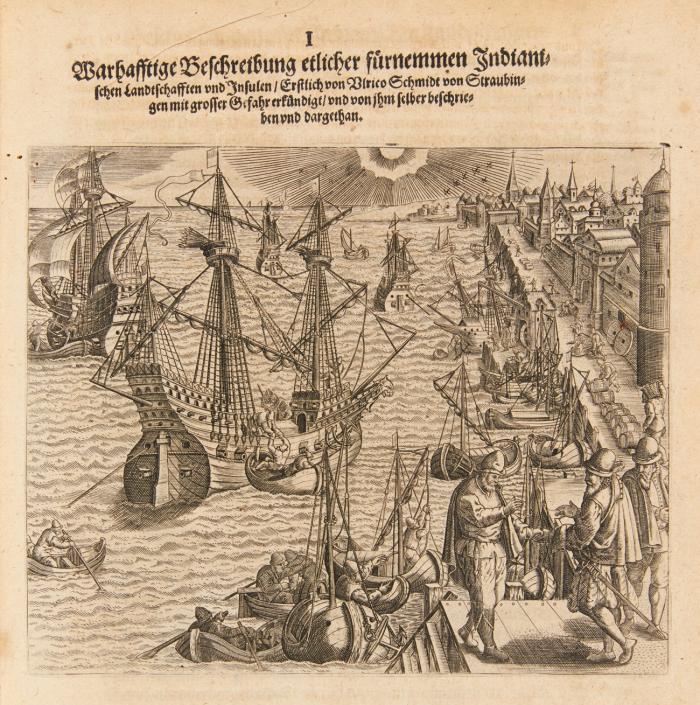 Das VII. Theil America. Warhafftige unnd liebliche Beschreibung etlicher fürnemmen Indianischen Landschafften und Insulen / die vormals in seiner Chronicken gedacht / und erstlich in der Schiffart Ulrici Schmidts von Straubingen / mit grosser gefahr erkündigt / und von ihm selber auffs fleissigst beschrieben und dargetan. Und an Tag gebracht durch Dieterich von Bry.