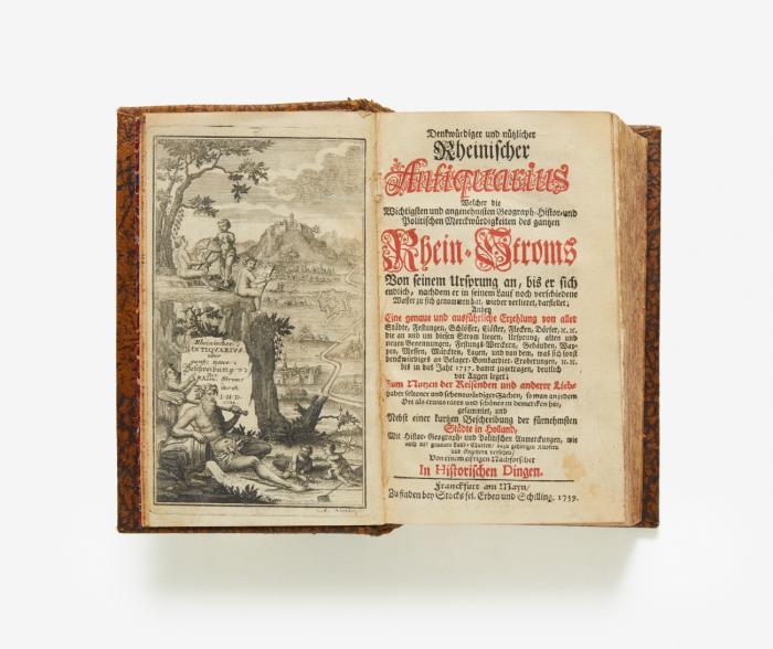 Denkwürdiger und nützlicher Rheinischer Antiquarius welcher die wichtigsten und angenehmsten geograph.-histor. - und politischen Merckwürdigkeiten des gantzen Rhein-Stroms ... darstellet. 2 Tle. in 1 Bd.