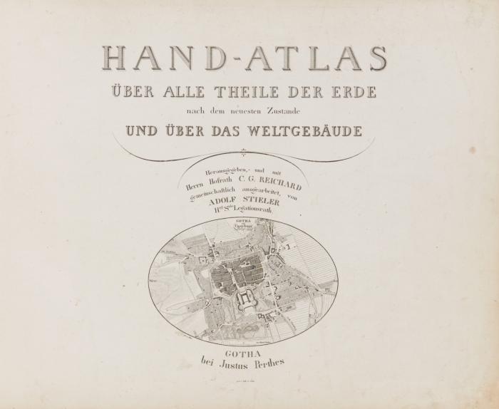 Hand-Atlas über alle Theile der Erde nach dem neuesten Zustande und über das Weltgebäude.
