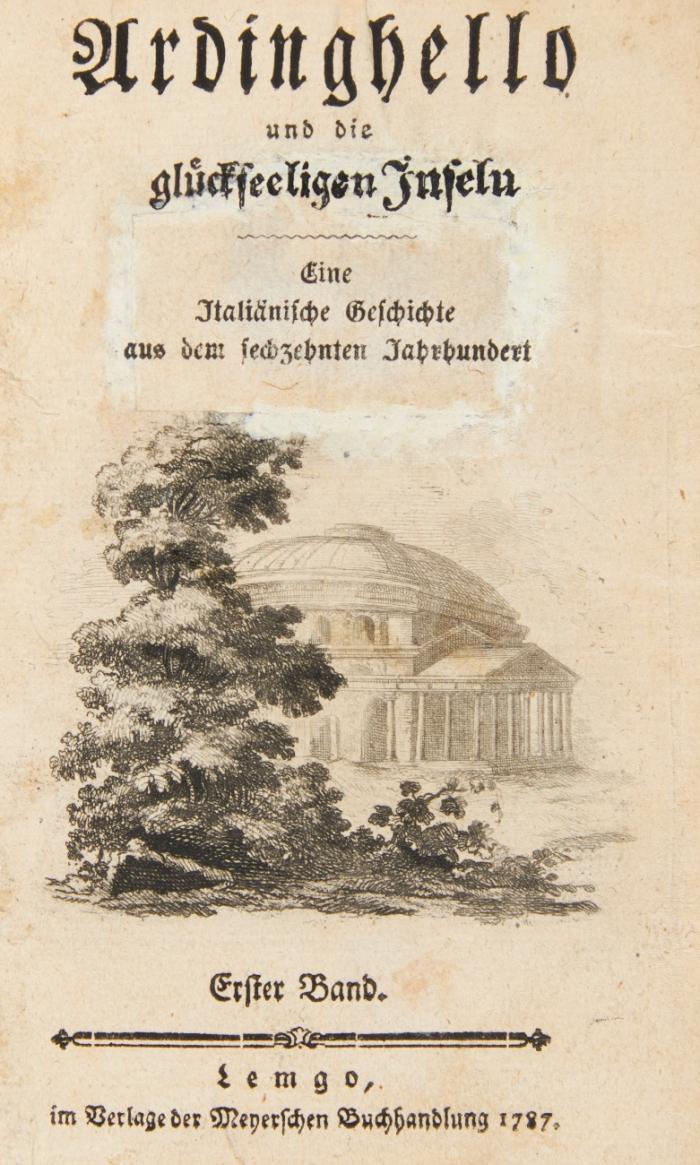 Ardinghello und die glückseeligen Inseln. 2 Bde.