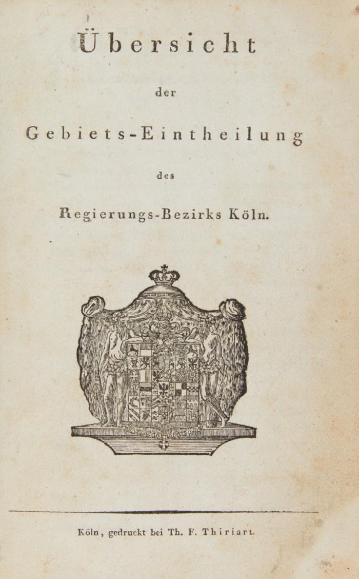 Übersicht der Gebiets-Eintheilung des Regierungs-Bezirks Köln.